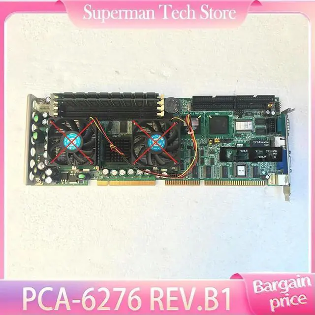 Main image of For Advantech Industrial Motherboard PCA-6276 REV.B1