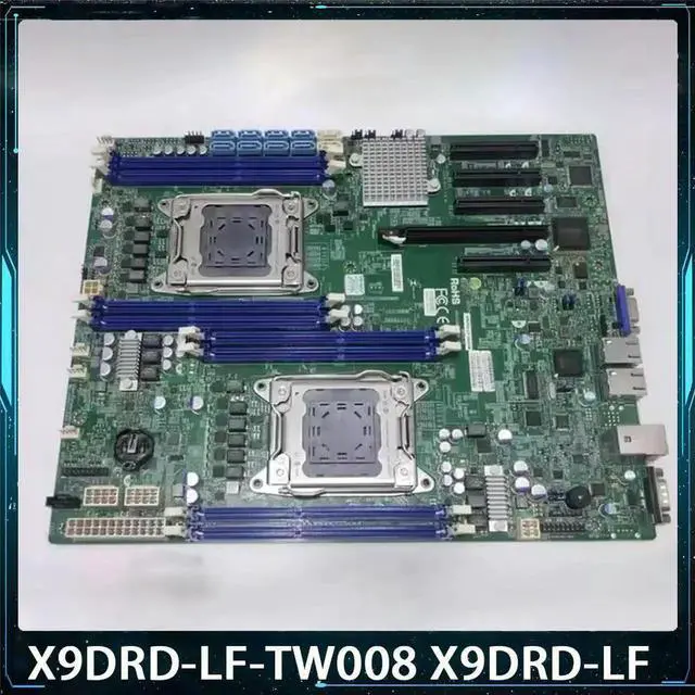 Main image of For Server Motherboard LGA 2011 DDR3 PCI-E3.0 IPMI2.0 X9DRD-LF-TW008 X9DRD-LF