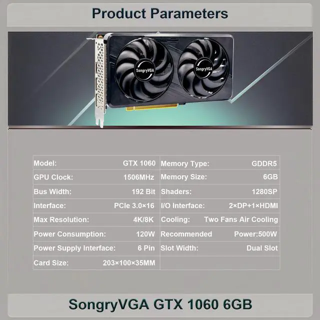 Alt view image 3 of 7 - SongryVGA GTX 1060 6GB GDDR5 Video Card for Gaming,192-bit PCI Express 3.0,4K/8K Ultra HD,Dual Fan Cooling,HDMI 2.0 + 2x DP