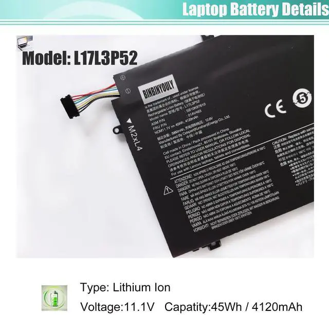 Alt view image 2 of 5 - L17L3P52 L17C3P52 L17M3P54 Battery Replacement for Lenovo ThinkPad L480 L490 L580 L590 L14 L15 L14 Gen 2 L15 Gen 2 Series SB10T83139 5B10W13896 SB10K97612 01AV465 L17M3P53 L17C3P52 11.1V 45Wh 4120mAh