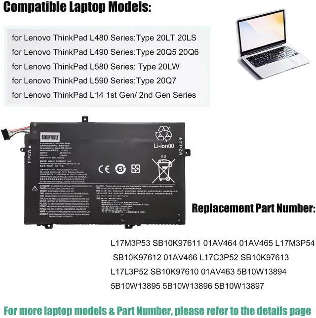 Alt view image 3 of 5 - L17L3P52 L17C3P52 L17M3P54 Battery Replacement for Lenovo ThinkPad L480 L490 L580 L590 L14 L15 L14 Gen 2 L15 Gen 2 Series SB10T83139 5B10W13896 SB10K97612 01AV465 L17M3P53 L17C3P52 11.1V 45Wh 4120mAh