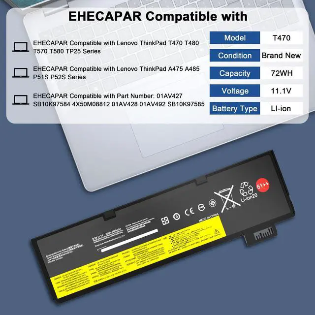 Alt view image 5 of 5 - EHECAPAR 01AV427 01AV425 72Wh 61++ Battery Compatible with Lenovo ThinkPad T480 T470 P51S P52S T570 T580 A485 A475 TP25 Series SB10K97584 01AV490 01AV492 01AV422 01AV428 4X50M08812 11.1V 72Wh