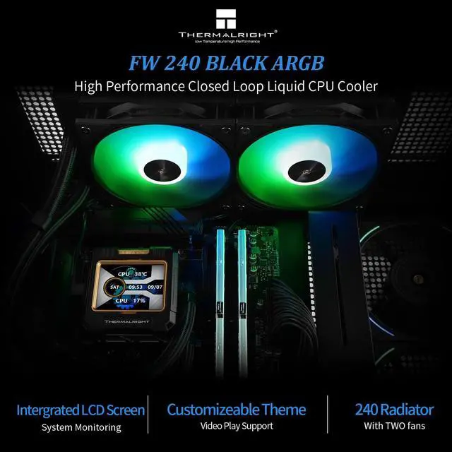 Alt view image 2 of 5 - Thermalright FW 240 Black ARGB-240mm AIO CPU Liquid Cooler,IPS LCD Screen with 320 * 240 Resolution,for AM4/AM5,Intel LGA1700/1851,2.4 inchScreen for Images and Double Fans-Black ARGB