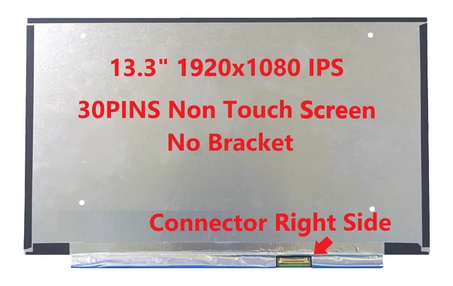 Alt view image 3 of 5 - Fullcom New LCD Replacement Screen (Non Touch) 13.3 Inch IPS (No Brackets) NV133FHM-N6A FHD 1920x1080 30 Pin for Lenovo FRU 5D10R40600 for Laptop/Display/Screen/LCD Application