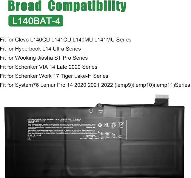 Alt view image 5 of 6 - L140BAT-4 Laptop Battery Replacement for Clevo L140CU L141CU L140MU L141MU Series Notebook Black 7.7V 73Wh 9350mAh