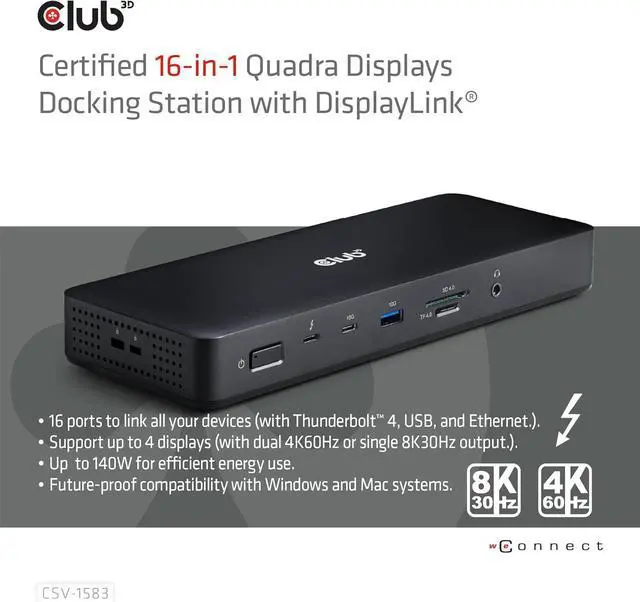Alt view image 5 of 7 - Club 3D CSV-1583 Thunderbolt 4 Certified 16-in-1 Docking Station- with 40Gbps Data and Video, 4 Display Output, Ethernet RJ45 2.5Gbps