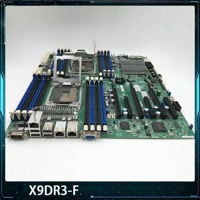 Main image of For Server Motherboard LGA-2011 Support E5-2600 V1/ V2 Family ECC DDR3 C606 X9DR3-F