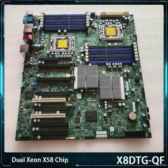 Alt view image 2 of 3 - X8DTG-QF For Support Dual Xeon X58 Chip Server Workstation Motherboard 1366-pin 5520 Chipset