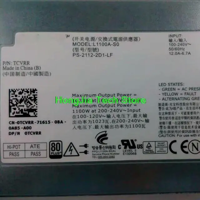 Alt view image 2 of 3 - For R910 1100W Power Supply L1100A-S0 0TCVRR PS-2112-2D1-LF