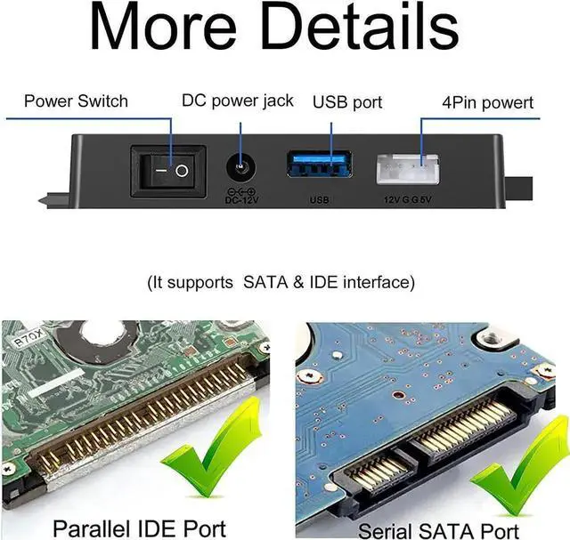Alt view image 4 of 7 - SATA/IDE to USB 3.0 Adapter, External Hard Drive Reader for Universal 2.5 3.5-inch IDE and SATA HDD SSD, 5.25" CD/DVD Drives, Hard Drive Adapter with Power Supply Support 6TB with 12V 2A Power Adapter