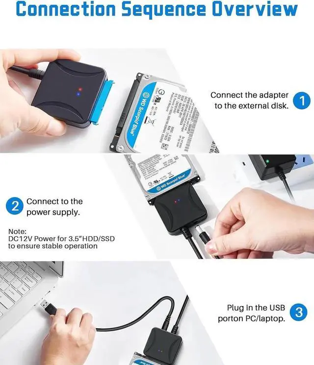 Alt view image 6 of 6 - SATA to USB 3.0 Adapter, USB 3.0 to SATA III Hard Drive Adapter, SATA to USB 3.0, Hard Drive Reader SATA Adapter for 2.5/3.5 inch HDD SSD UASP with 12V/2A Power