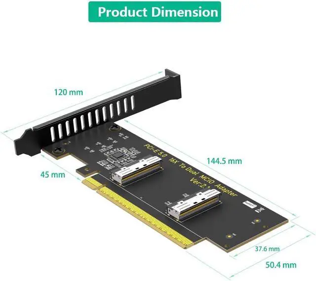 Alt view image 4 of 7 - New Version PCI- Express PCIe 5.0 x16 to Dual MCIO SFF-1016 Adapter Card
