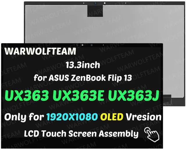 Main image of WARWOLFTEAM Compatible with ASUS ZenBook Flip 13 UX363 UX363E UX363EA UX363J UX363JA 13.3inch FHD LCD Display Touch Screen Digitizer Assembly(1920X1080 OLED)