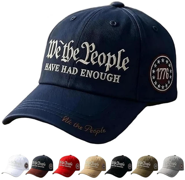 Main image of We The People Hat, We The People Have Had Enough Hat Patriotic Baseball Cap, Embroidered Hats Caps for Men Women