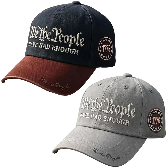 Main image of We The People Hat, We The People Have Had Enough Hat Patriotic Baseball Cap, Embroidered Hats Caps for Men Women