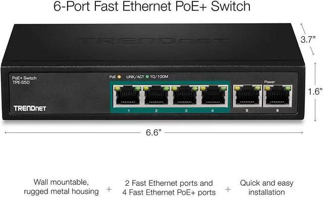 Alt view image 6 of 7 - TRENDnet 6-Port Fast Ethernet PoE+ Switch, TPE-S50, NDAA Compliant, 60W PoE Budget, 1.2 Gbps Switch Capacity, Metal, Black, Lifetime Protection