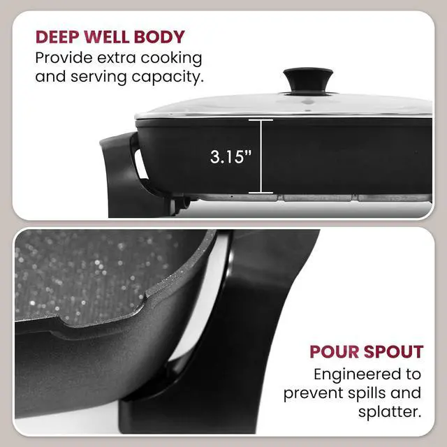 Alt view image 6 of 7 - Elite Gourmet EG6203 Extra Deep 16"x13"x3.2" (10.5Qt.) Scratch Resistant, Easy Pour Spout, Dishwasher Safe, Non-stick Electric Skillet with Vented Glass Lid, Adjustable Temperature, Black