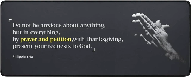 Main image of Bible Verses Extended Mouse Pad (31.5 x 11.8/800 x 300 mm) - Philippians 4:6 Do Not Be Anxious About Anything - XL Gaming Mat with Anti-Fray Cloth and Non-Slip Base