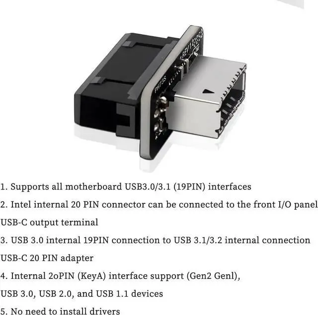 Alt view image 2 of 5 - PH73S USB Front Panel Adapter 10Gbps Type-E USB 3.0 Front 19PIN to 3.1 USB C Header Support for Motherboard with USB 3.0 USB3.1 19PIN Interface (1)