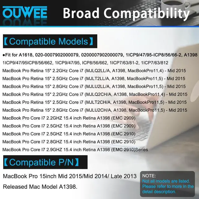Alt view image 3 of 5 - OUWEE A1618 Laptop Battery A1398 A1494 Compatible with MacBook Pro 15 inch Mid 2015 Mid 2014 Late 2013 Version EMC 2910 2909 2881 2876 2745 2674 Capacity 11.36V 99.5Wh 8755mAh