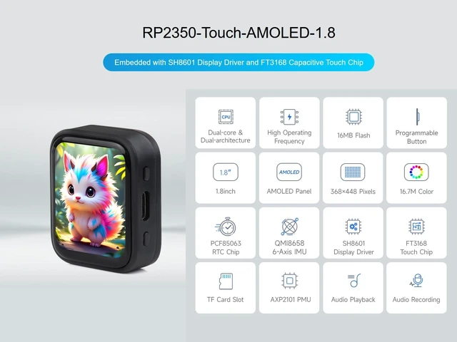 Alt view image 2 of 5 - RP2350 1.8inch AMOLED Touch Display Development Board, 368448 Pixels, 16.7M Color, Dual-core & Dual-Architecture Design, Support Audio Playback and Audio Input, Type-C Connector