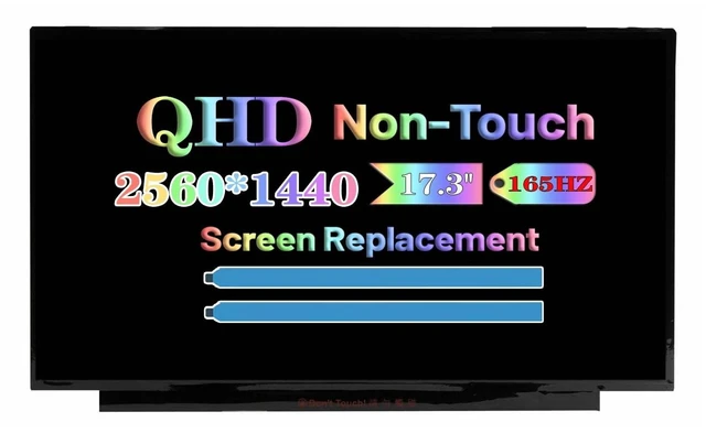 Main image of ENVYSOUL 17.3" QHD 165HZ Screen Replacement NE173QHM-NY1 NE173QHM-NY2 DRA0 NE173QHM-NY3 BOE0977 BOE099D 18010-17350500 Laptop Computer LCD LED Display Panel (2560 * 1440 40 Pins Non-Touch)