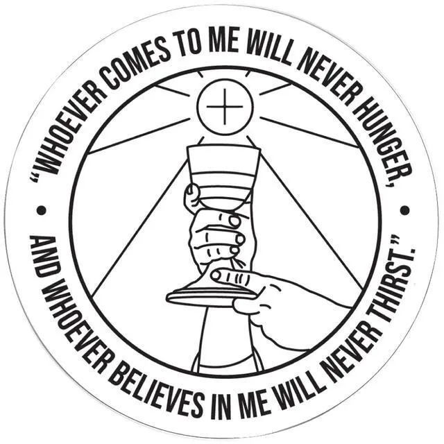 Main image of Catholic Concepts | Whoever Comes to Me - John 6:35 4 x 2.25 Vinyl Sticker Label Decal Waterproof Cool Accessory for Laptop, Hard Hats, Water Bottles, Scrapbooks, Folders, Cell Phone | 10-Pack