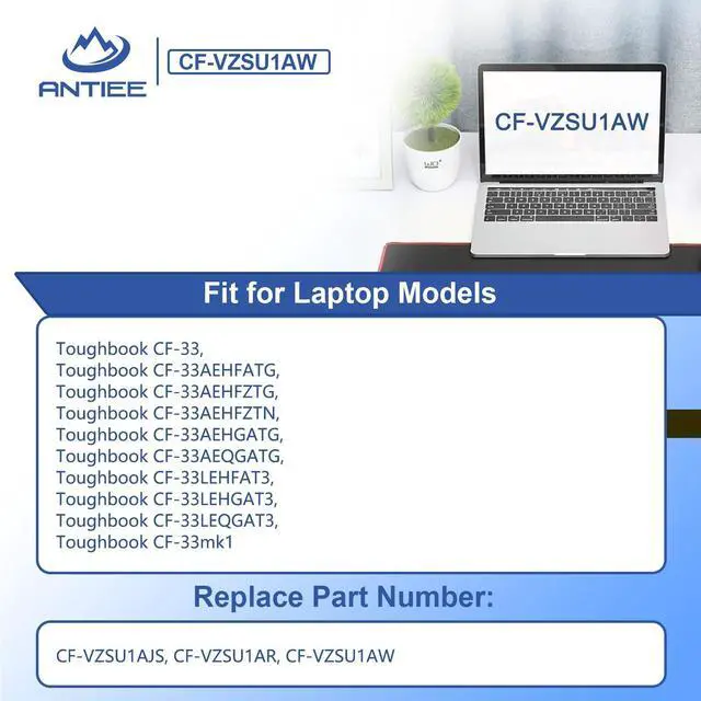 Alt view image 3 of 5 - ANTIEE CF-VZSU1AW Battery Replacement for Panasonic Toughbook CF-33, Toughbook CF-33AEHFATG, Toughbook CF-33AEQGATG, Toughbook CF-33mk1 Series, CF-VZSU1AJS, CF-VZSU1AR, CF-VZSU1AW 1950mAh 21.65Wh
