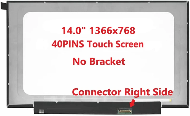 Alt view image 3 of 5 - Fullcom New Touch Replacement Screen 14.0" N140BGN-EAK Touch HD 1366x768 (No Brackets) 40 Pin for Laptop/Display/Screen/LCD Application