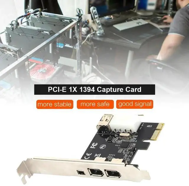 Main image of PCI-E 1X to 16X 1394 DV Video Capture Card with 6 Pin to 4 Pin Firewire Adapter Desktop Computer 3 Port Accessory