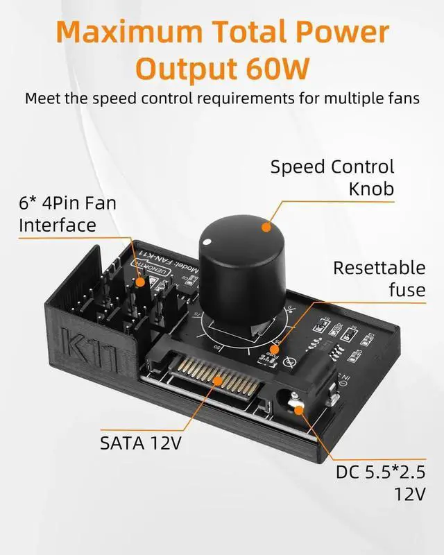 Alt view image 7 of 7 - JAENFONG 12V 4 Pin PWM PC Fan Controller for 6 PC Fans,1 in 6 Out PWM Fan Hub Powered by SATA/DC 5525,Cooling Speed Knob Controller with Max Total 60W 5A Output
