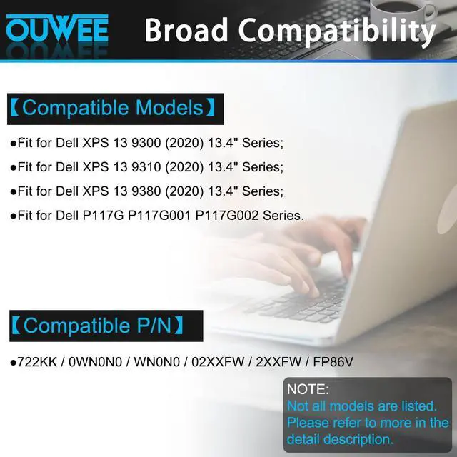 Alt view image 3 of 5 - OUWEE 722KK Laptop Battery Compatible with Dell XPS 13 9300 (2020) XPS 13 9310 (2020) XPS 13 9380 (2020) Series P117G P117G002 P117G001 0WN0N0 WN0N0 02XXFW 2XXFW FP86V 52Wh 6800mAh 7.6V