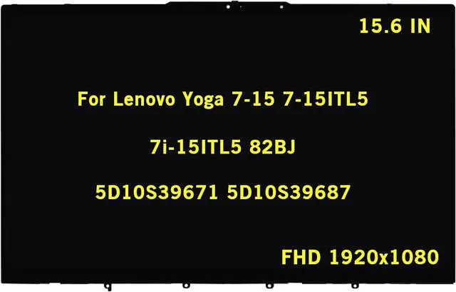 Main image of GBOLE 15.6" New Screen Replacement for Lenovo Yoga 7-15 7-15ITL5 7i-15ITL5 82BJ 5D10S39671 5D10S39687 FullHD 1920x1080 LCD Display Touch Screen Assembly Digitizer Control Board with Bezel