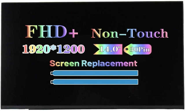 Main image of Non-Touch Screen Replacement for Lenovo Thinkpad X1 Carbon Gen 9th 10th 11th 12th for Thinkpad T14 T14S 3RD 4TH 5TH GEN 14.0" FHD+1920 * 1200 30pins LCD Display Panel