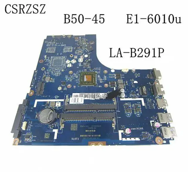 Main image of For B50-45 Laptop motherboard with E1-6010u CPU LA-B291P working well