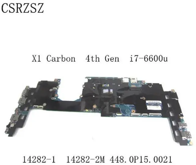 Main image of 448.0P15.002M 14282-1 14282-2M Mainboard For X1 Carbon 4th Gen Laptop motherboard with i7-6600u CPU Test work