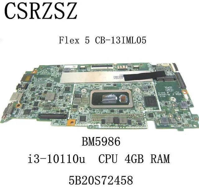 Alt view image 2 of 6 - For Flex 5 CB-13IML05 BM5986 Laptop motherboard with i3-10110u CPU 4GB 5B20S72458 Tested