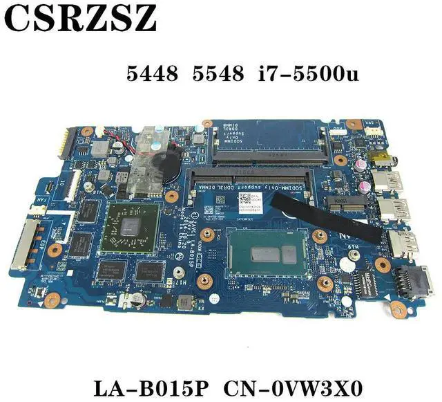 Alt view image 2 of 6 - For inspiron 5548 5448 Laptop motherboard LA-B015P CN-0VW3X0 0VW3X0 VW3X0 with i7-5500u CPU Test work percect