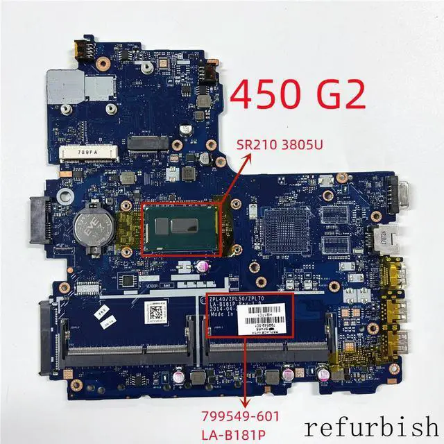 Main image of laptop motherboard 799549-601 LA-B181P FOR 450 G2WITH SR210 3805U CPU Fully tested and works ly