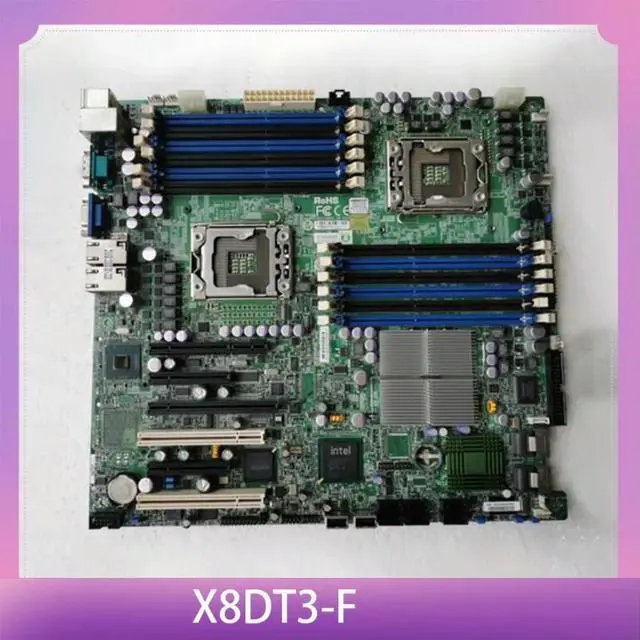 Main image of For S Motherboard DDR3 SATA2 PCI-E 2.0 Xeon Processor 5600/5500 Series X8DT3-F