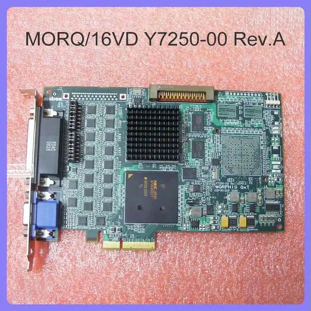 Main image of For MATROX PCI-E MORPHIS QXT image capture card MORQ/16VD Y7250-00 Rev.A