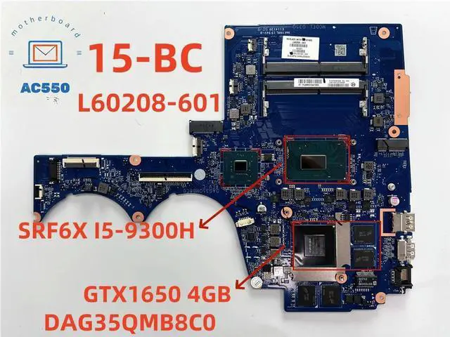 Main image of Laptop Motherboard L60208-601 DAG35QMB8C0 FOR 15-BC I5-9300H GTX1650 4GB HM370100% WorkingTest Passed