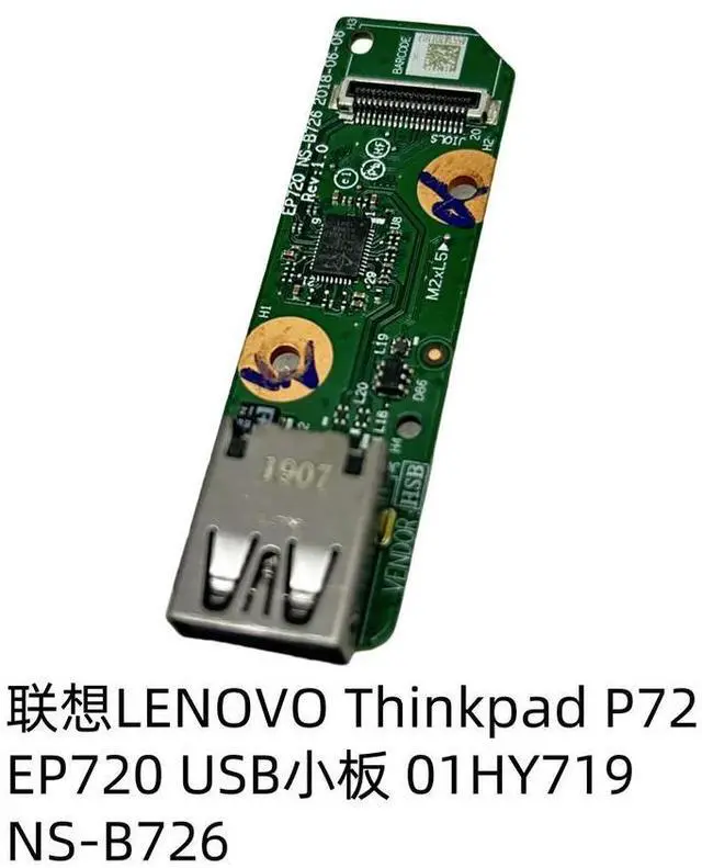 Alt view image 2 of 3 - For Thinkpad P72 EP720 USB Small Board 01HY719 NS-B726 FOR Wholesale