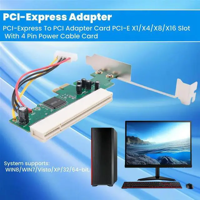 Alt view image 4 of 4 - PCI-Express To PCI Adapter Card PCI-E X1/X4/X8/X16 Slot With 4 Pin Power Cable Card