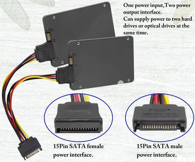 Alt view image 6 of 7 - Vszerda 15Pin SATA Power Supply 1 to 2 Y Splitter Cable,SATA 15Pin 1 Male to 2 Female Interface Extension Cable,15Pin Desktop Hard Drive Optical Drive Power Cord Serial Port Line Adapter.(2Pack)