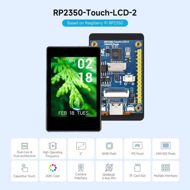 Alt view image 3 of 5 - Waveshare RP2350 2inch Capacitive Touch Display Development Board,240×320 Pixels, IPS Panel, 262K Color, Onboard Camera Interface