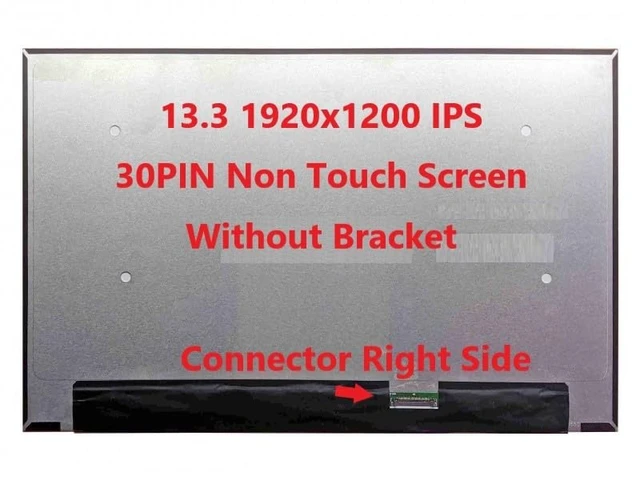 Alt view image 3 of 5 - Fullcom New LCD Replacement Screen (Non Touch) 13.3 Inch IPS (No Brackets) N133JCA-EEK WUXGA 1920x1200 30 Pin Matte for Dell DP/N DPN 9YPWH 09YPWH O9YPWH for Laptop/Display/Screen/LCD Application