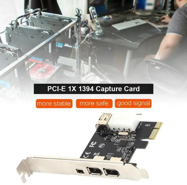 Main image of PCI-E 1X 1394 DV Video Capture Adapter 6 Pin to 4 Pin 3 Port Firewire Converter