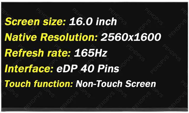 Main image of PEHDPVS Replacement for Lenovo Legion 5 Pro-16ACH6H Pro-16ACH6 Pro-16ITH6H Pro-16ITH6 Type 82JF 82JD 5D11C72402 2560x1600 40 Pins 165HZ 16" LCD Screen Display Panel (Only for Non-Touch Screen)