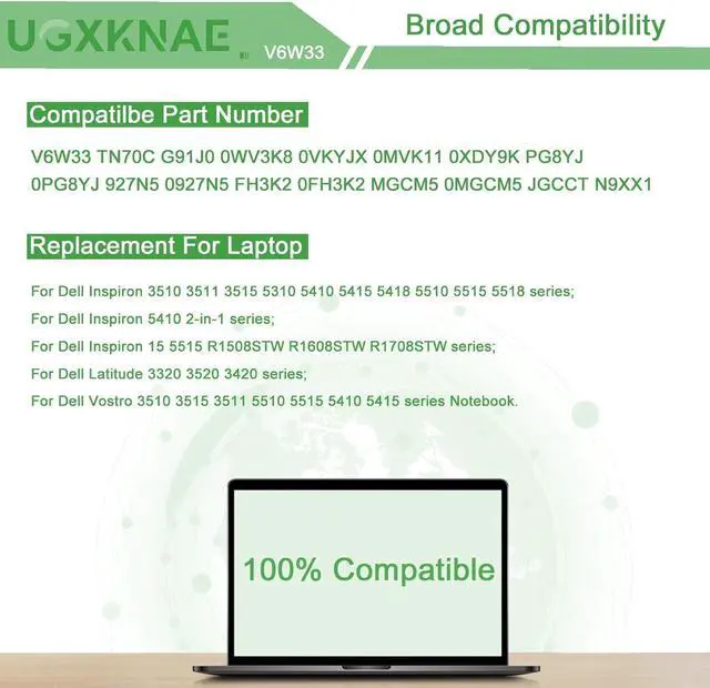 Alt view image 5 of 7 - V6W33 54Wh Laptop Battery Compatible with Dell Inspiron 15 3510 3511 5310 5410 5418 5515 5510 5518 Vostro 3510 3511 3515 5410 5510 Latitude 3320 3520 3420 Series Laptop G91J0 TN70C 15V